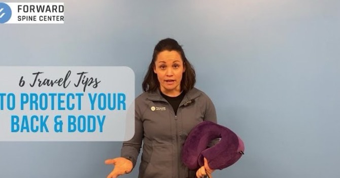  6 Travel Tips to  Protect Your Back & Body  image